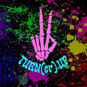 Turn(er) Up