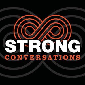 Strong Conversations