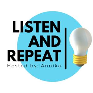 Listen and Repeat!
