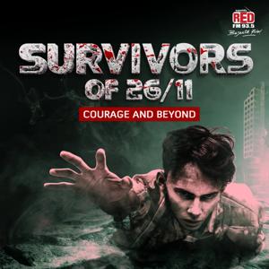 Survivors Of 26/11 : Courage and Beyond