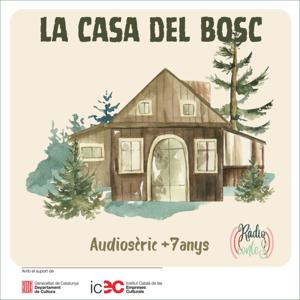 La casa del bosc
