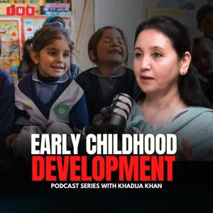 Early Childhood Development (ECD) Series by IMN