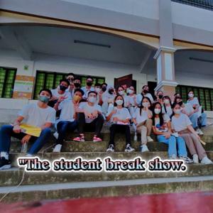 The student break show