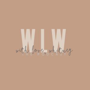 With Love, Whitney