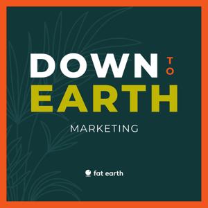 Down to Earth Marketing