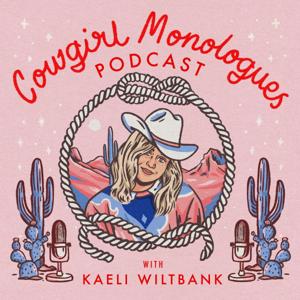 Cowgirl Monologues