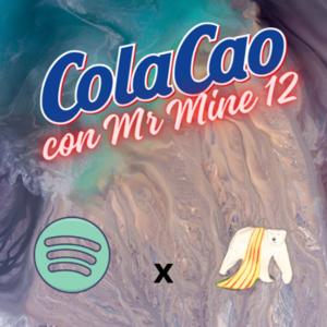 ColaCao con Mr Mine 12