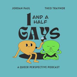 1 and a Half Gays