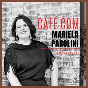 Café com Mariela Parolini