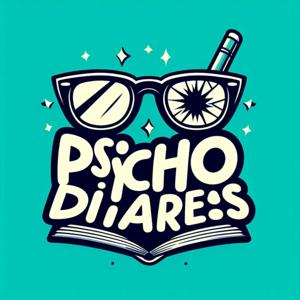 Psycho Diaries