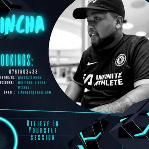 Lincha Believe In Yourself Session