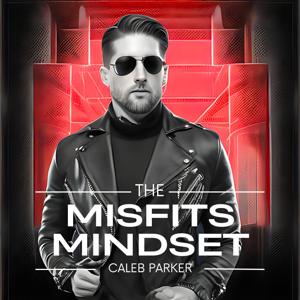 Misfits Mindset