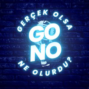 Gerçek Olsa Ne Olurdu?