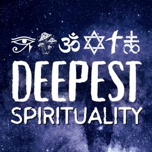 Deepest Spirituality