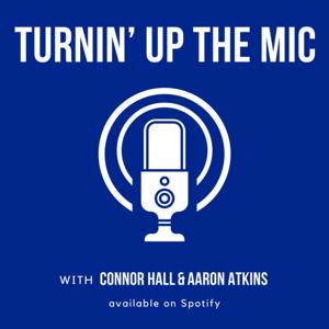 Turnin' Up The Mic