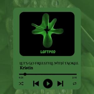 "Let's Go Freestyle With TaoKee"