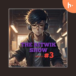 The Ritwik Show(TRS)