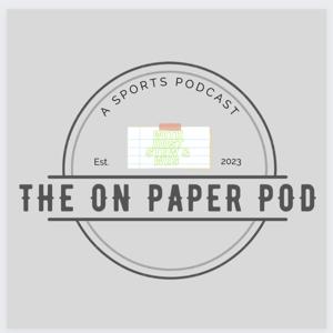 The On Paper Sports Podcast