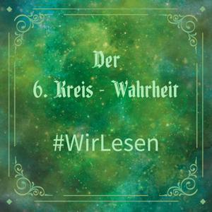 Der 6. Kreis - Wahrheit