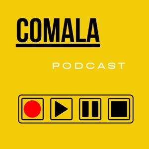 Comala Podcast