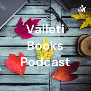 Valleti Books Podcast