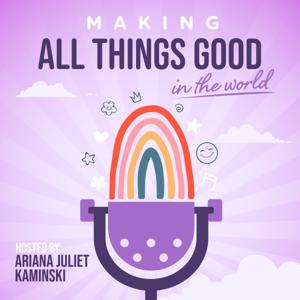 All Things Good