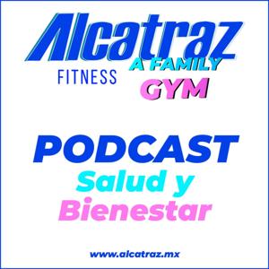 PODCAST ALCATRAZ FITNESS A FAMILY GYM