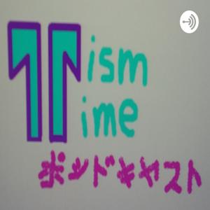 Tism Time