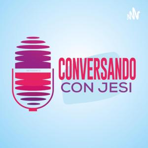 Conversando con Jesi