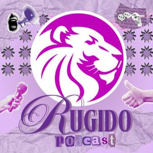 Rugido Podcast