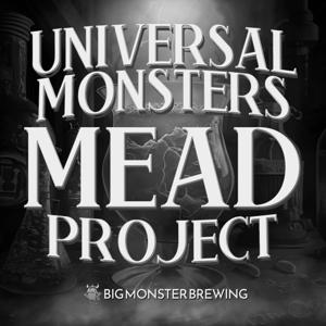 Universal Monsters Mead Project
