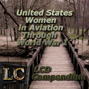 United States Women in Aviation through World War I