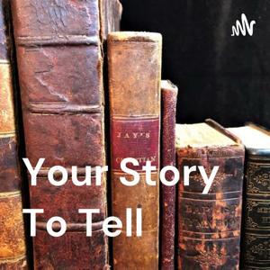 Your Story To Tell with Kim Carson