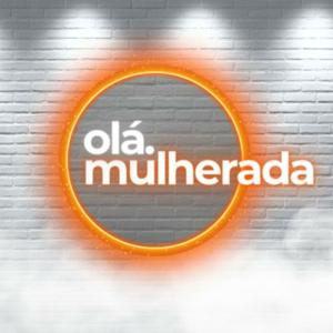 Olá Mulherada!