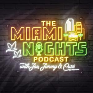 The Miami Nights Podcast