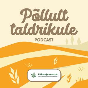 Põllult taldrikule