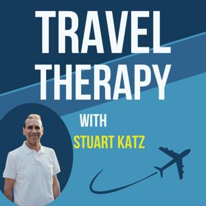Travel Therapy with Stuart Katz