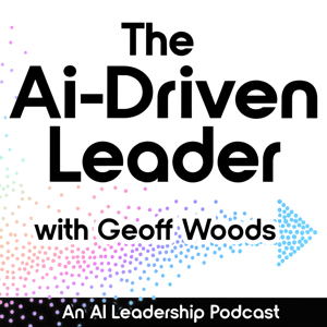 The AI-Driven Leader by Geoff Woods