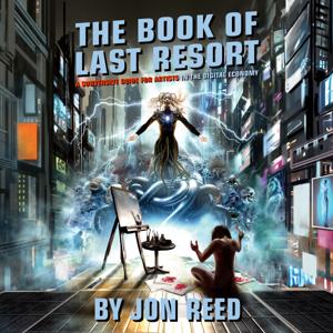 Book of Last Resort - a subversive guide for artists - special annotated audio edition