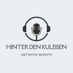Hinter den Kulissen - agil weiter gedacht