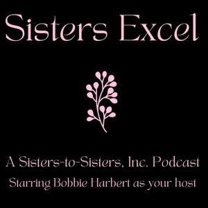 Sisters Excel: Her Story