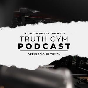 Truth Gym Podcast