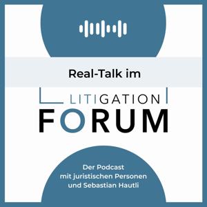 Real Talk im Litigation Forum
