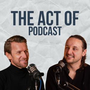 The Act of Podcast