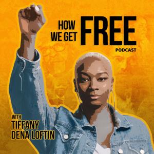 How We Get Free