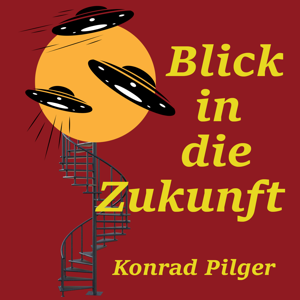 Blick in die Zukunft