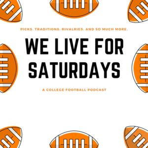 We Live For Saturdays