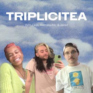Triplicitea