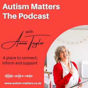 Autism Matters - The Podcast
