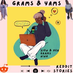 Grams & Yams